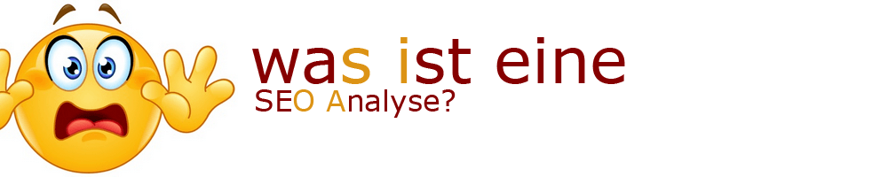 Was ist eine SEO Analyse?